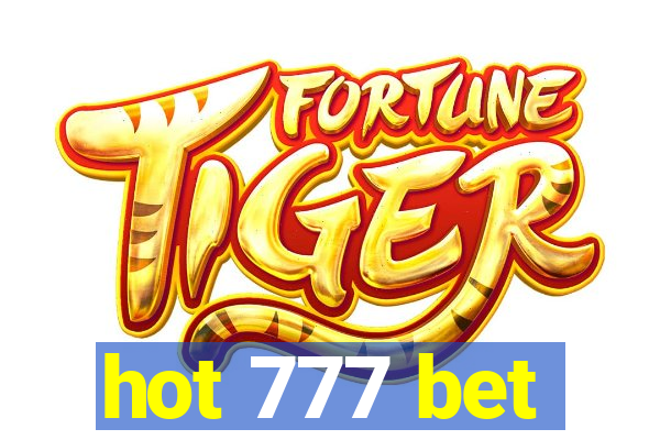 hot 777 bet