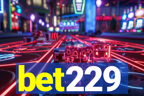 bet229