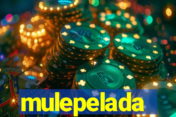 mulepelada