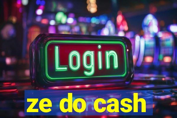 ze do cash