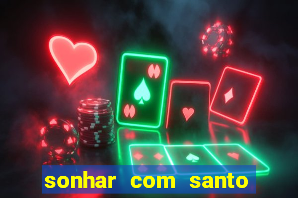 sonhar com santo de macumba