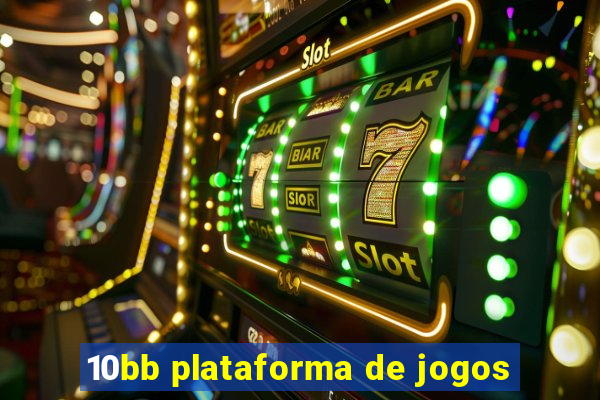 10bb plataforma de jogos