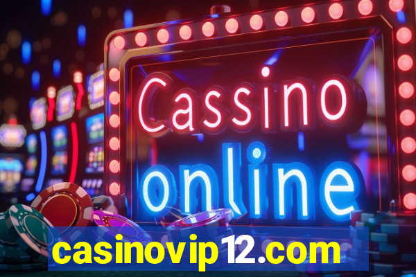 casinovip12.com