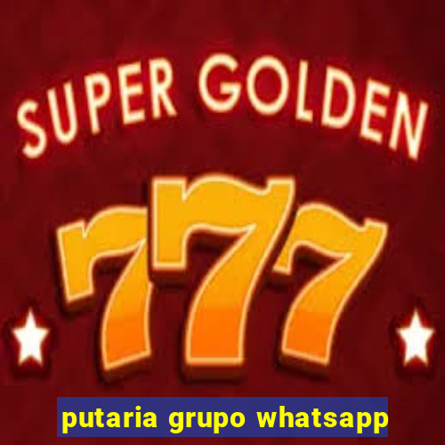 putaria grupo whatsapp