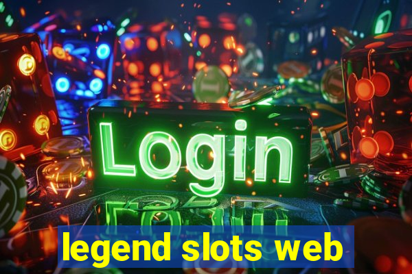 legend slots web