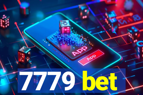 7779 bet