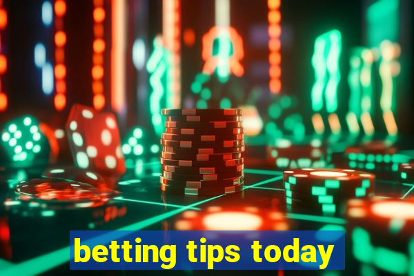 betting tips today