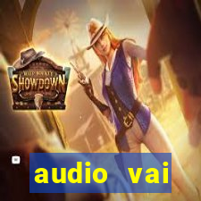 audio vai corinthians whatsapp