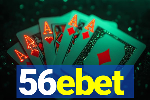 56ebet