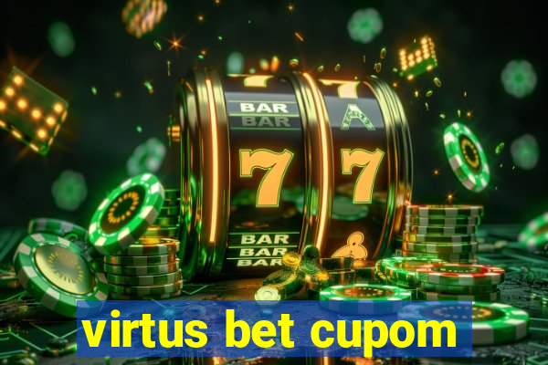 virtus bet cupom