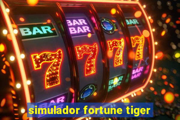 simulador fortune tiger