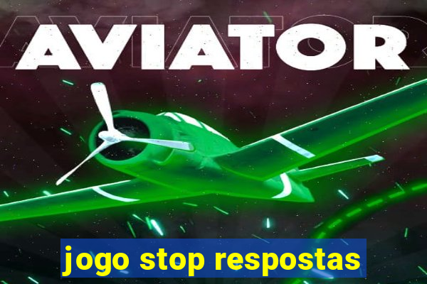 jogo stop respostas