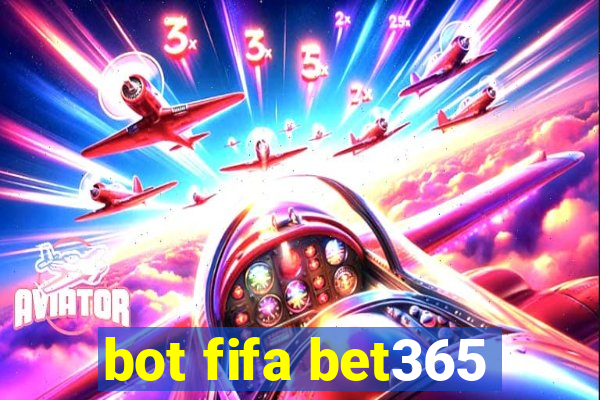 bot fifa bet365