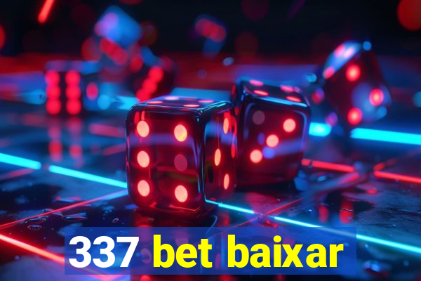 337 bet baixar