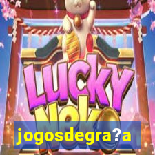 jogosdegra?a