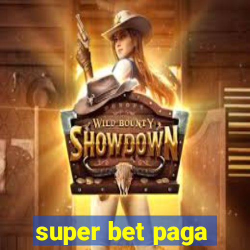 super bet paga