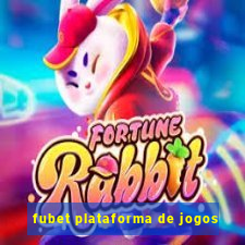 fubet plataforma de jogos