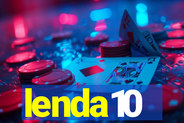 lenda10