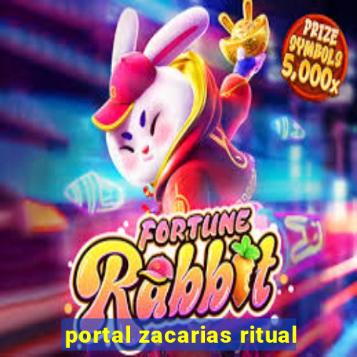 portal zacarias ritual