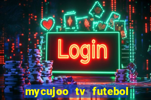 mycujoo tv futebol ao vivo