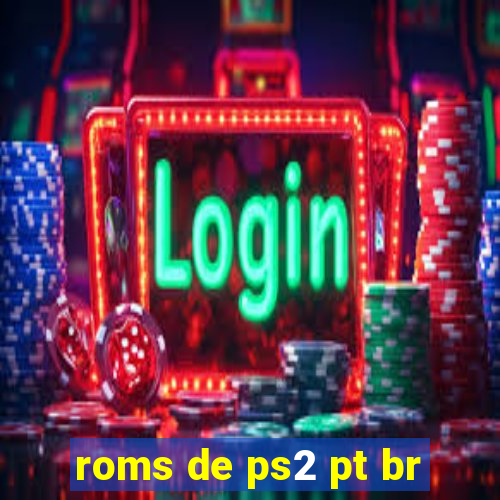 roms de ps2 pt br