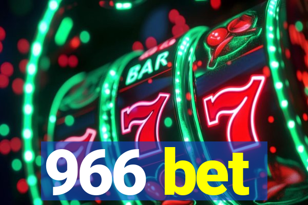 966 bet