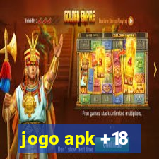 jogo apk +18