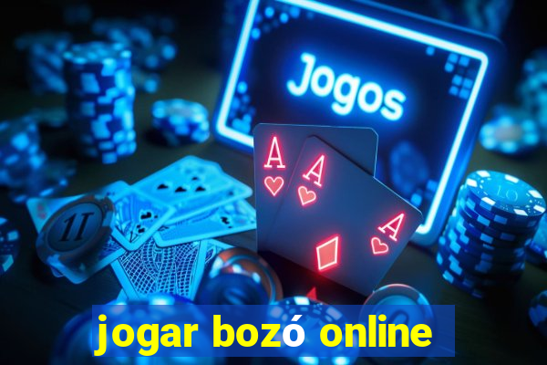 jogar bozó online