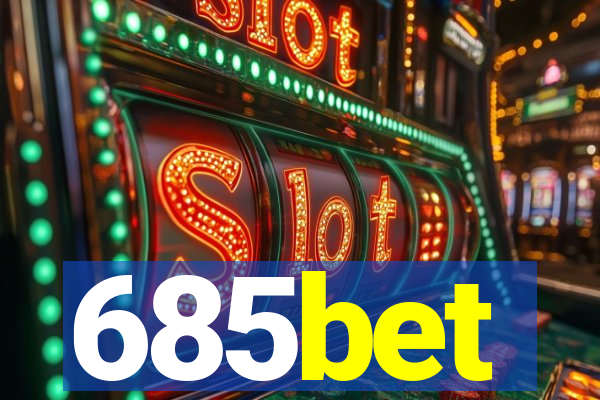 685bet