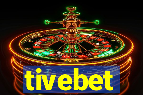 tivebet