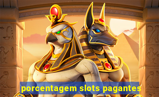 porcentagem slots pagantes