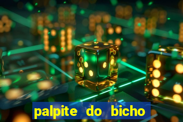 palpite do bicho deu no poste