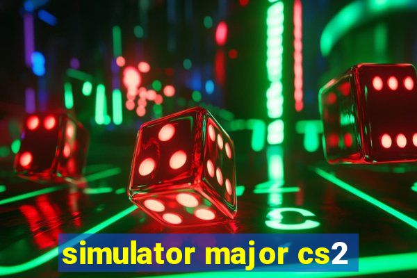 simulator major cs2