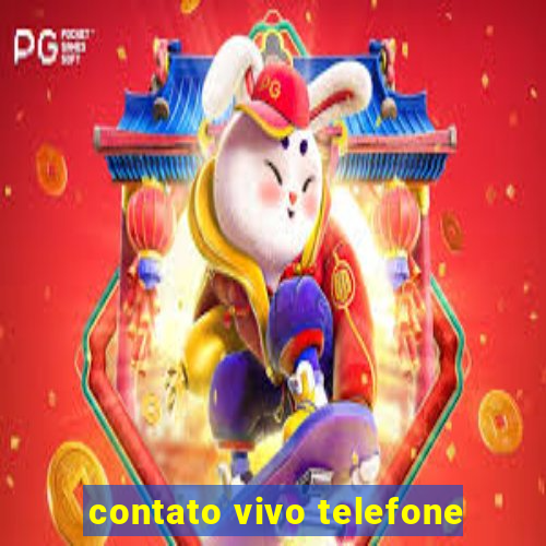 contato vivo telefone