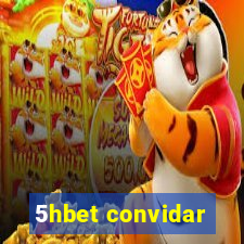 5hbet convidar