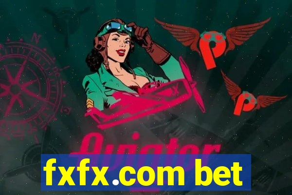 fxfx.com bet