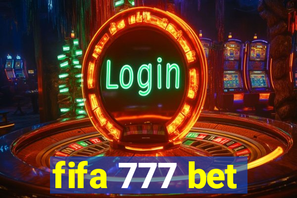 fifa 777 bet