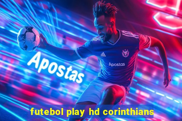 futebol play hd corinthians