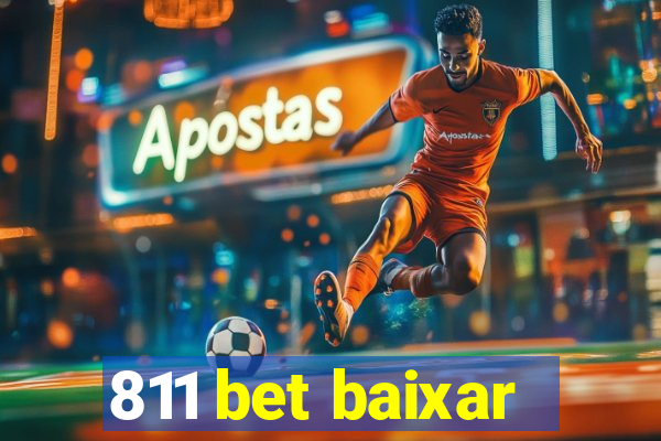 811 bet baixar