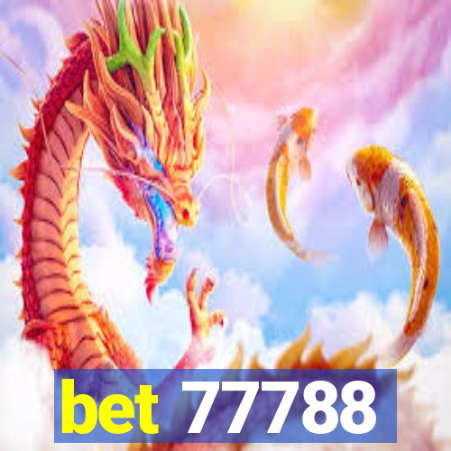 bet 77788