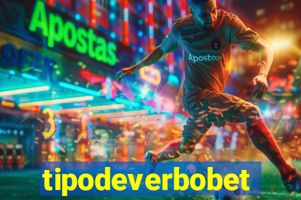 tipodeverbobet