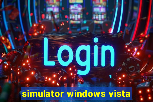 simulator windows vista