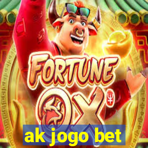 ak jogo bet