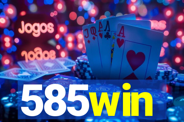 585win