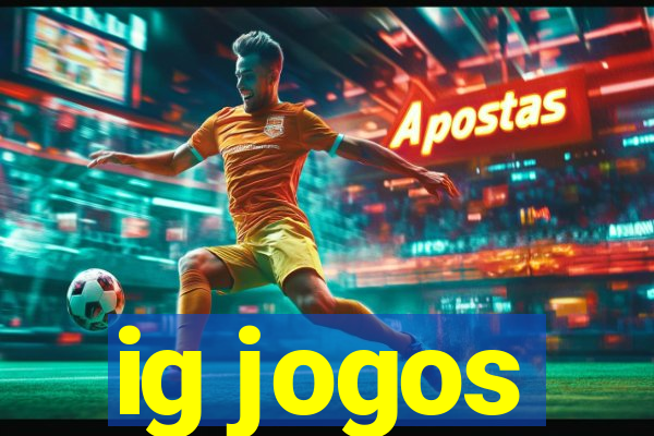 ig jogos