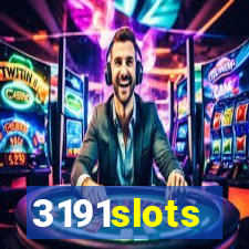 3191slots