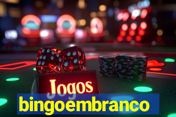 bingoembranco