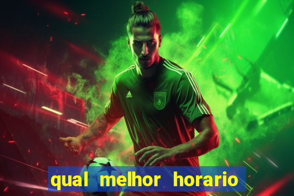 qual melhor horario para jogar pixbet