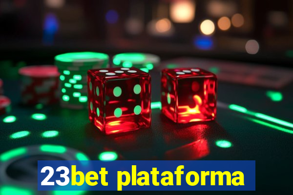 23bet plataforma