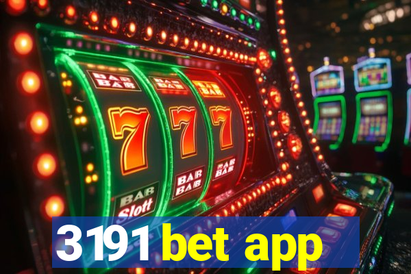 3191 bet app